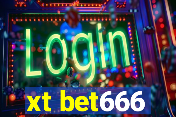 xt bet666